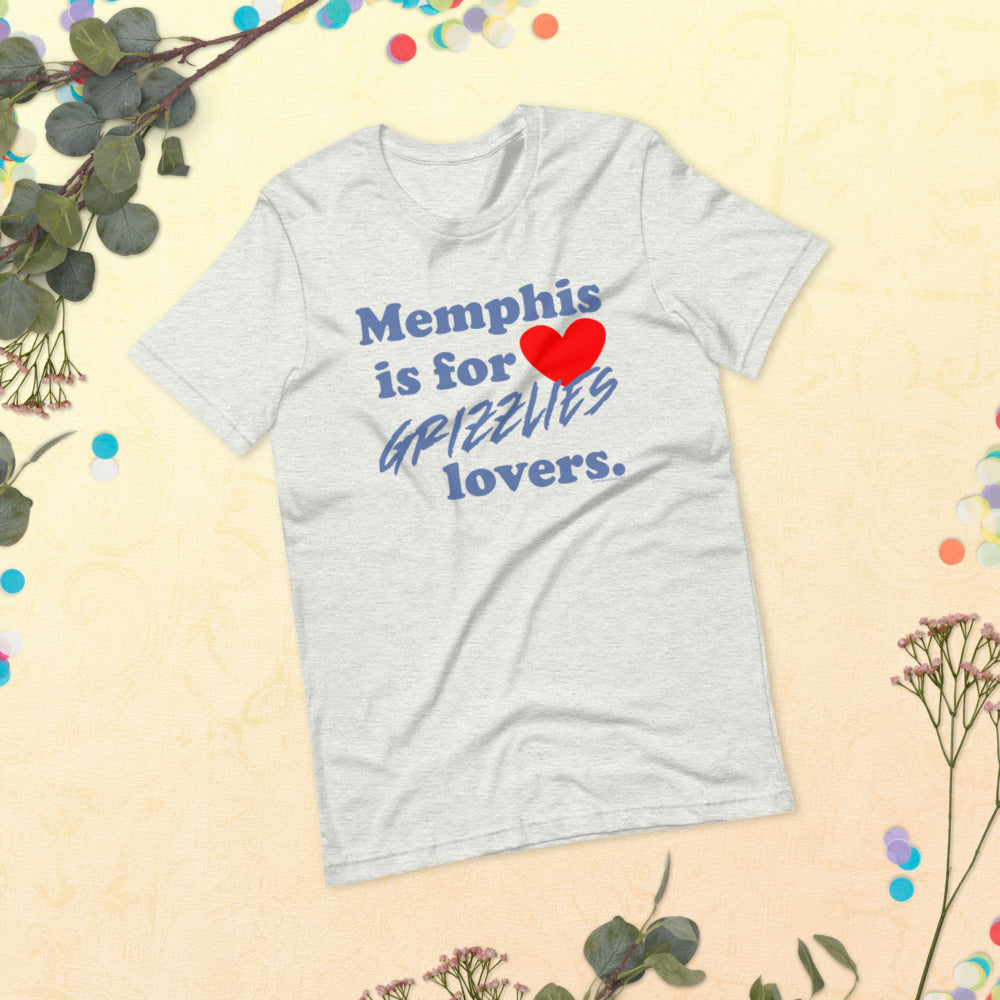 Memphis is for Grizzlies lovers! Short-sleeve unisex t-shirt