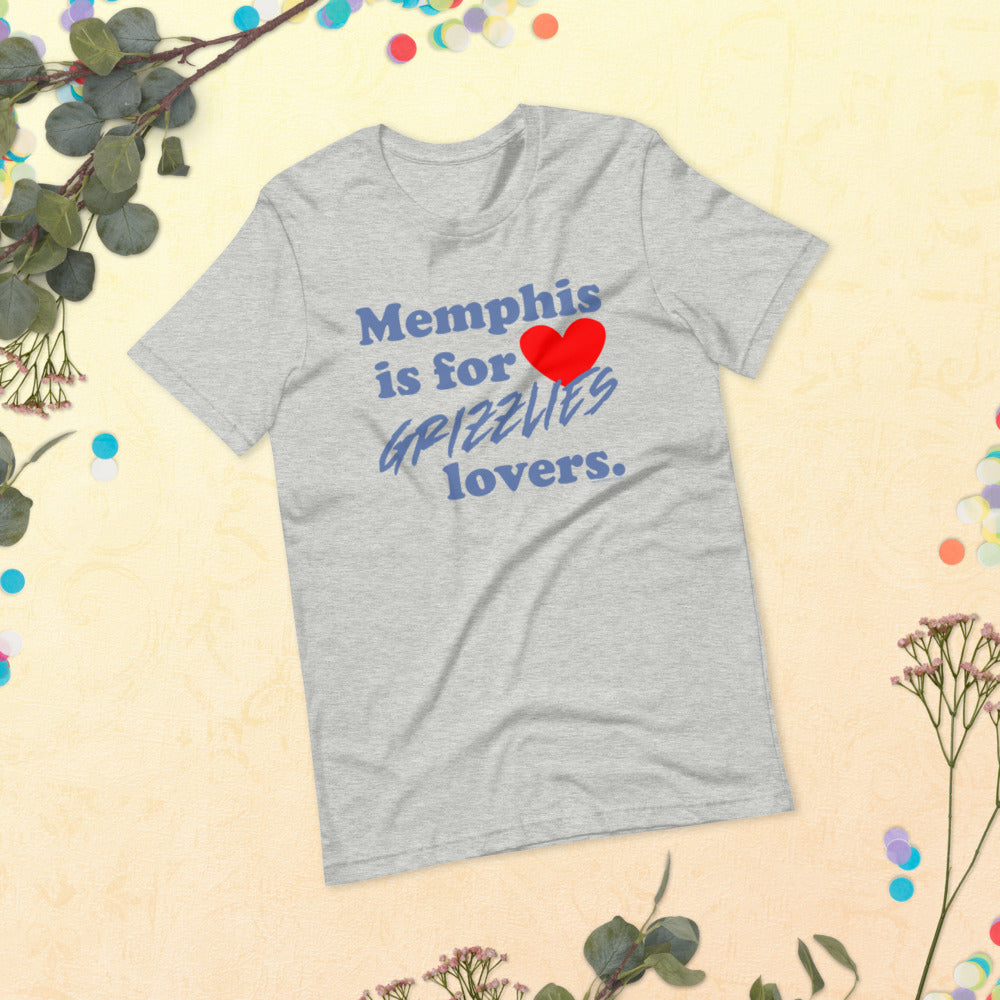 Memphis is for Grizzlies lovers! Short-sleeve unisex t-shirt