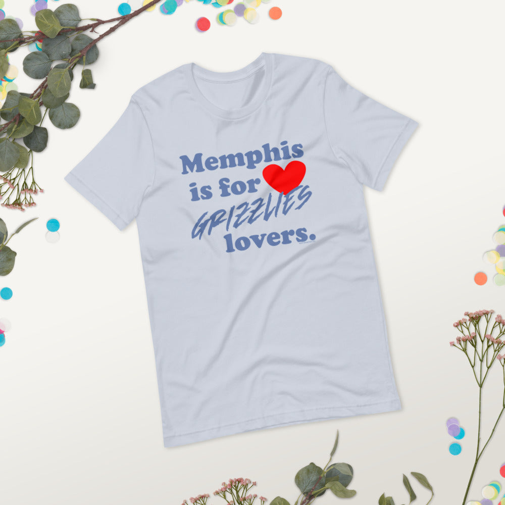 Memphis is for Grizzlies lovers! Short-sleeve unisex t-shirt