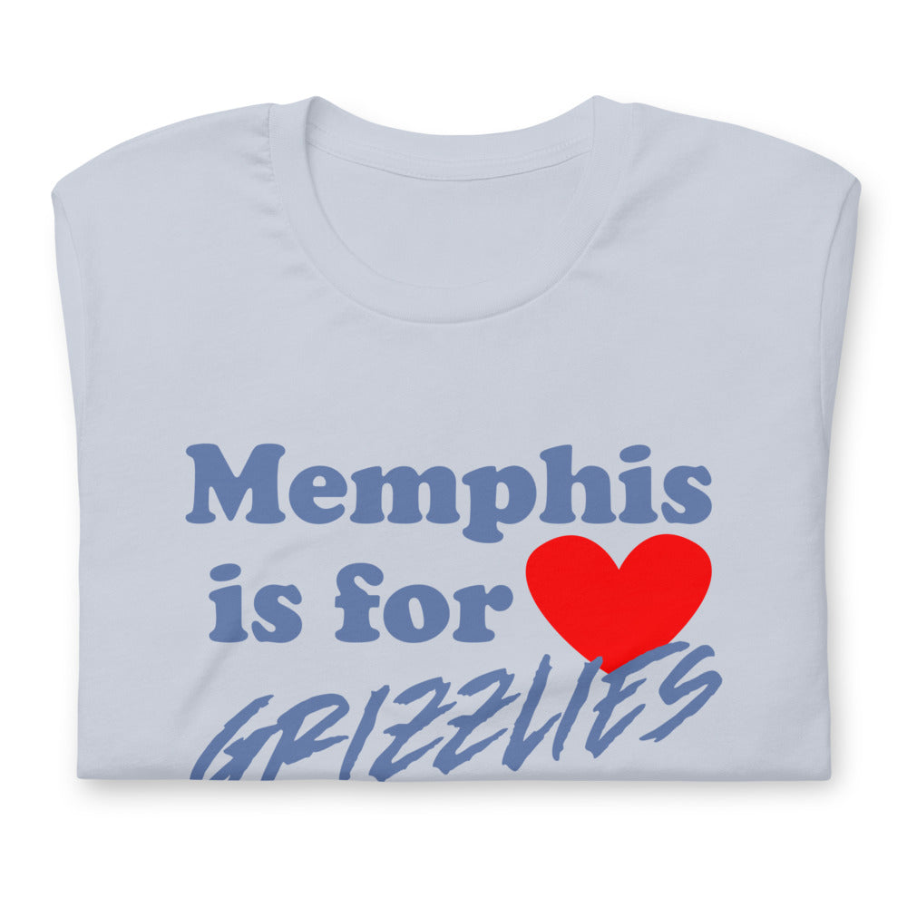 Memphis is for Grizzlies lovers! Short-sleeve unisex t-shirt