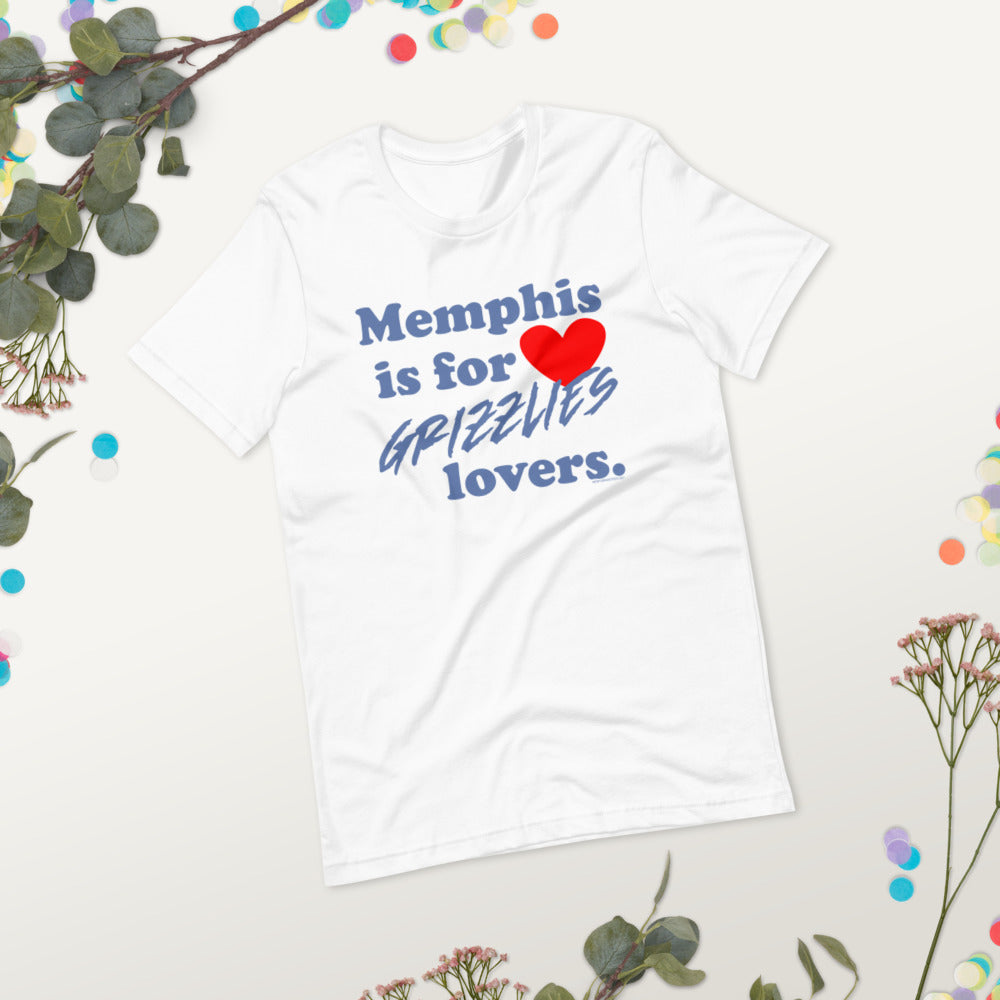 Memphis is for Grizzlies lovers! Short-sleeve unisex t-shirt