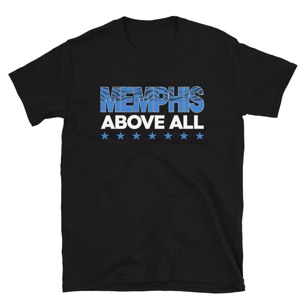 MEMPHIS ABOVE ALL Short-Sleeve Unisex T-Shirt