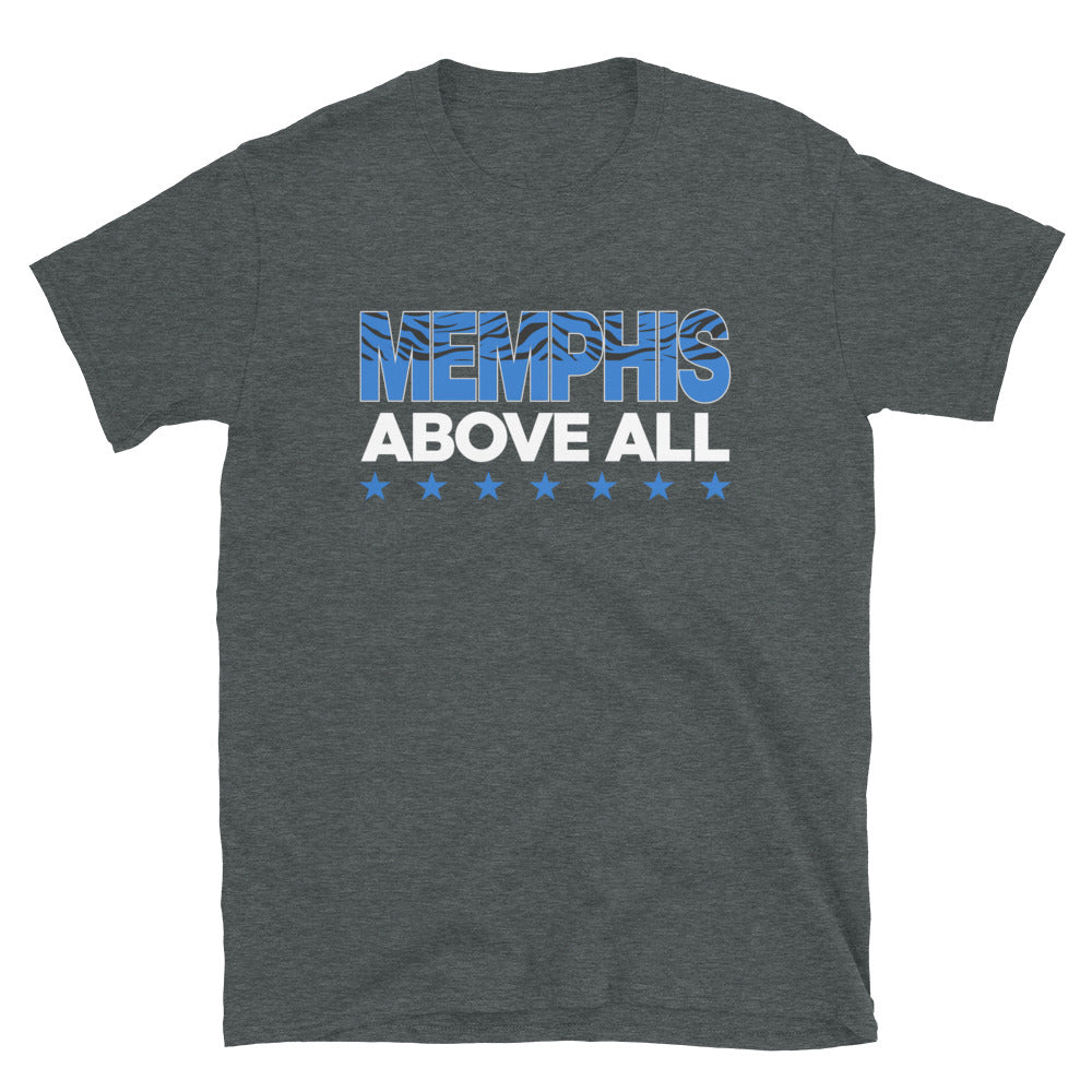 MEMPHIS ABOVE ALL Short-Sleeve Unisex T-Shirt