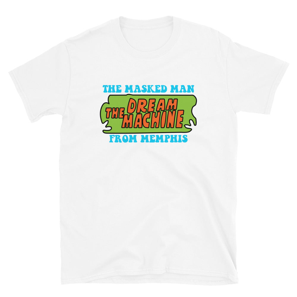 The Dream Machine Short-Sleeve Unisex T-Shirt