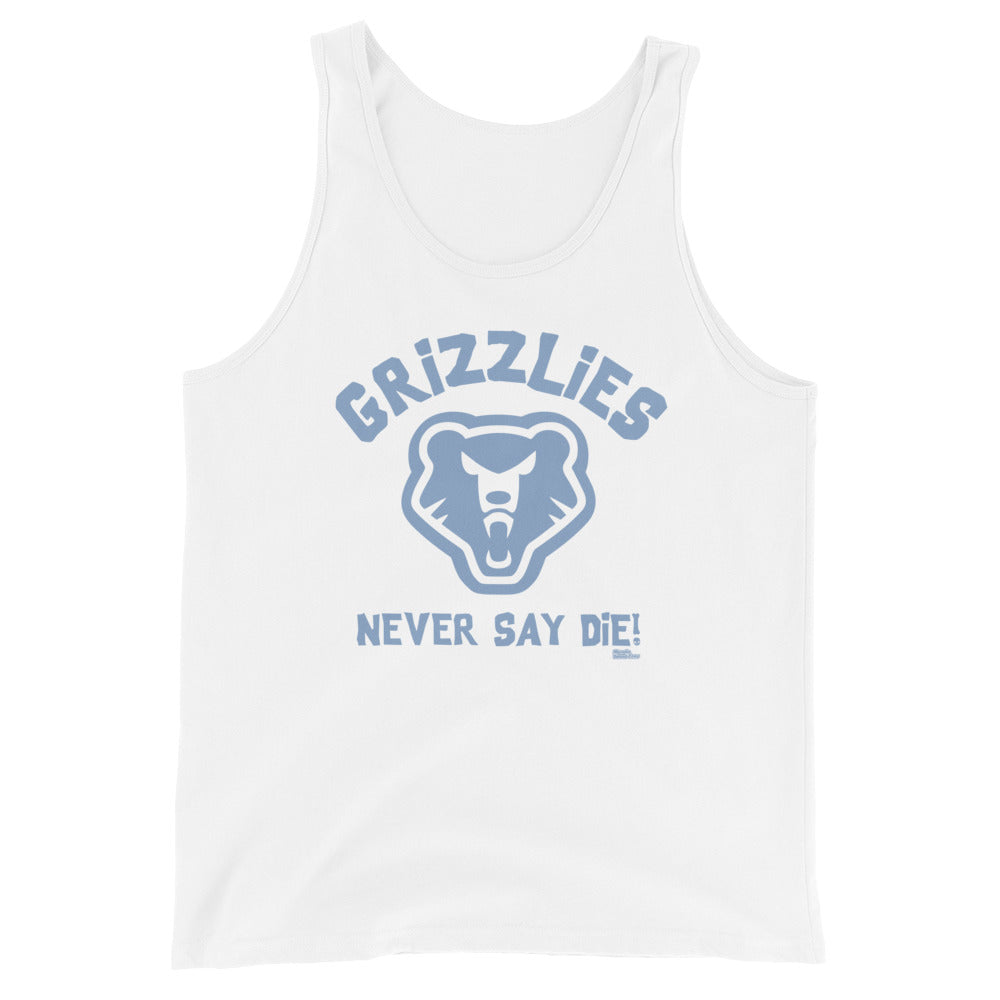 Grizzlies Never Say Die! Unisex Tank Top