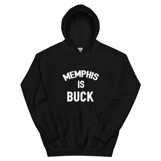 Memphis Is Buck Unisex Hoodie