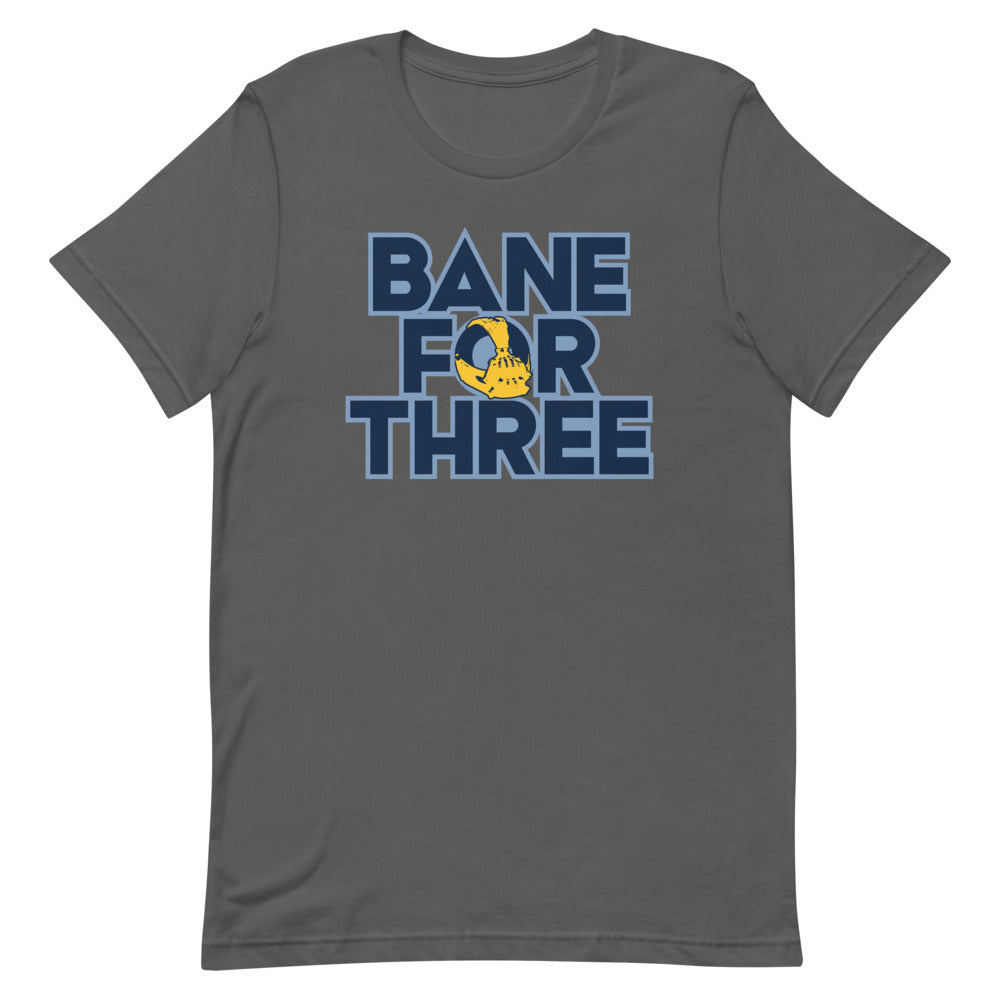 Bane For Three Unisex t-shirt