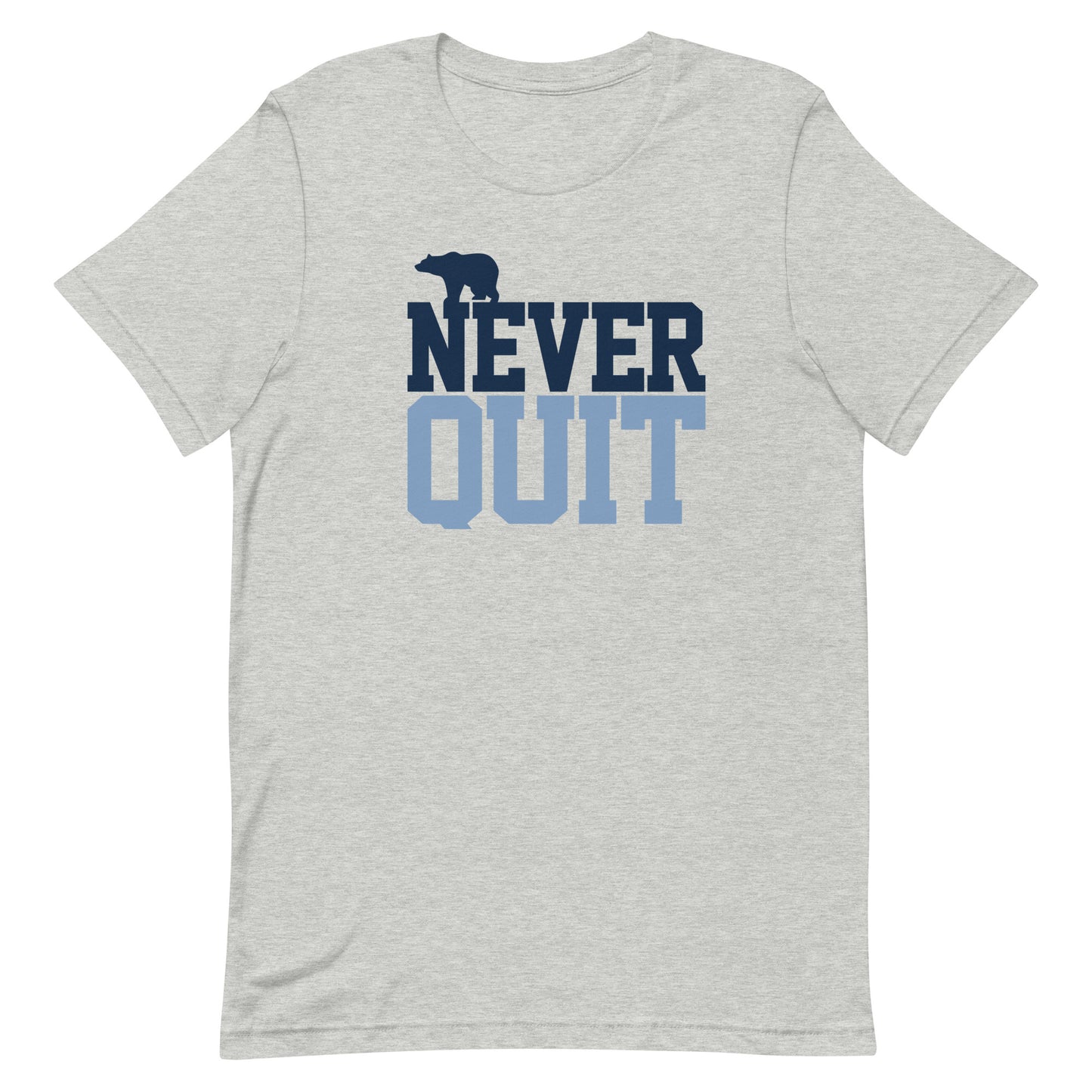 Never Quit Blue Unisex t-shirt