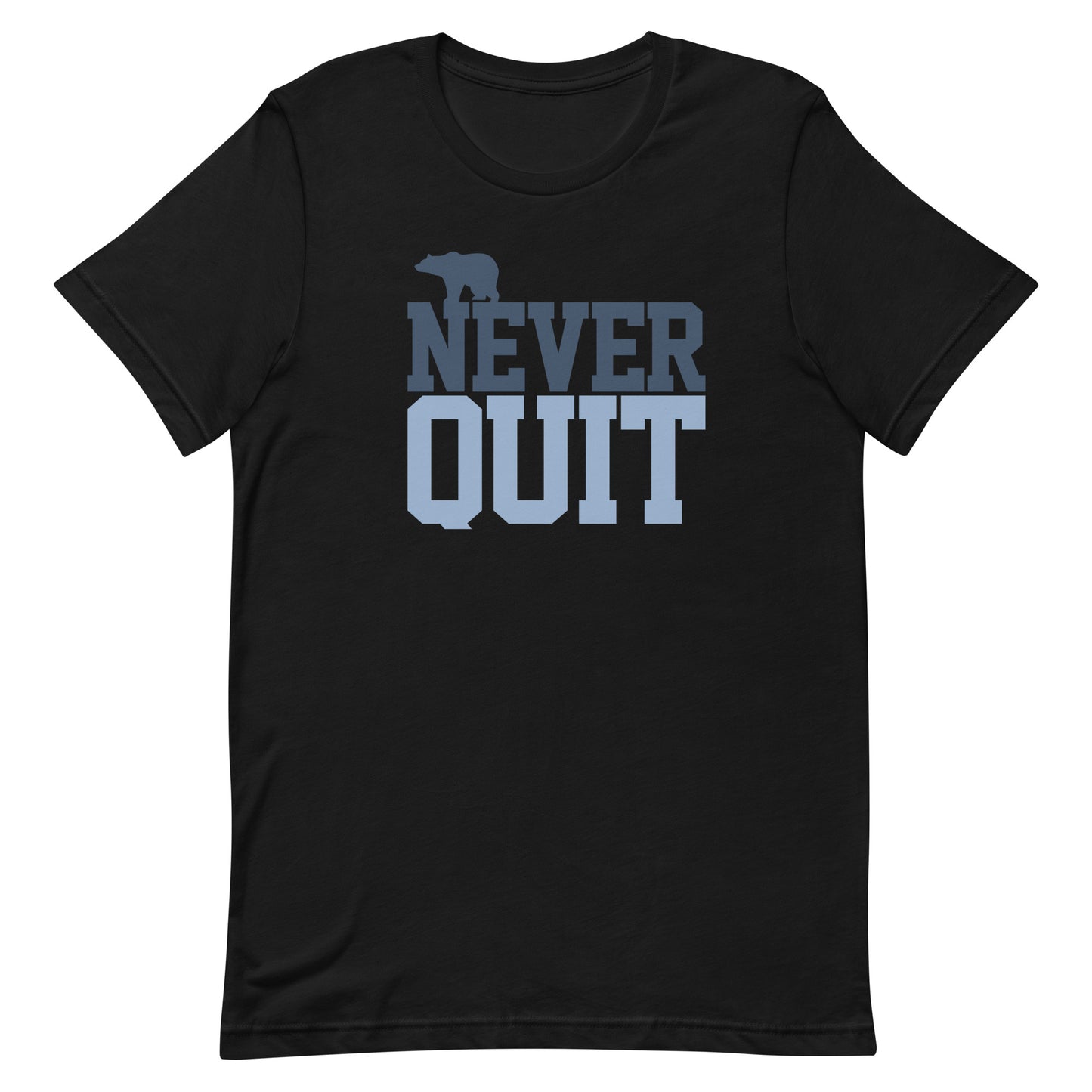 Never Quit Blue Unisex t-shirt