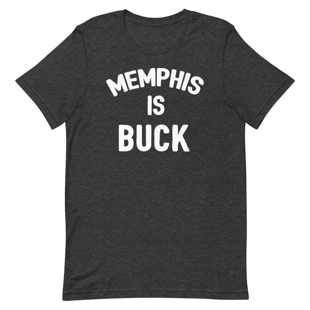 Memphis Is Buck Short-Sleeve Unisex T-Shirt