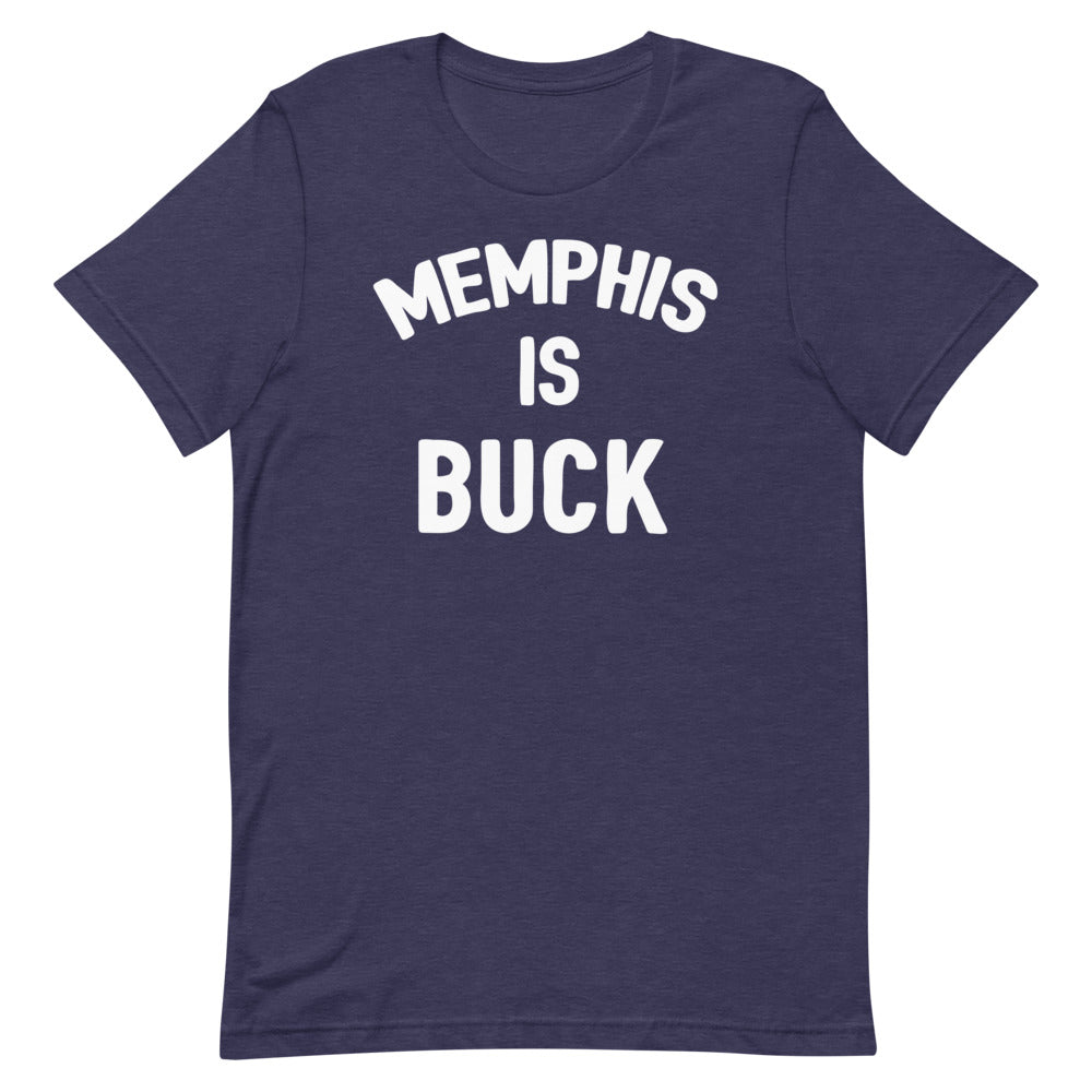 Memphis Is Buck Short-Sleeve Unisex T-Shirt