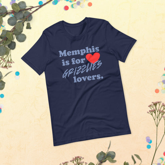 Memphis is for Grizzlies lovers! Short-sleeve unisex t-shirt