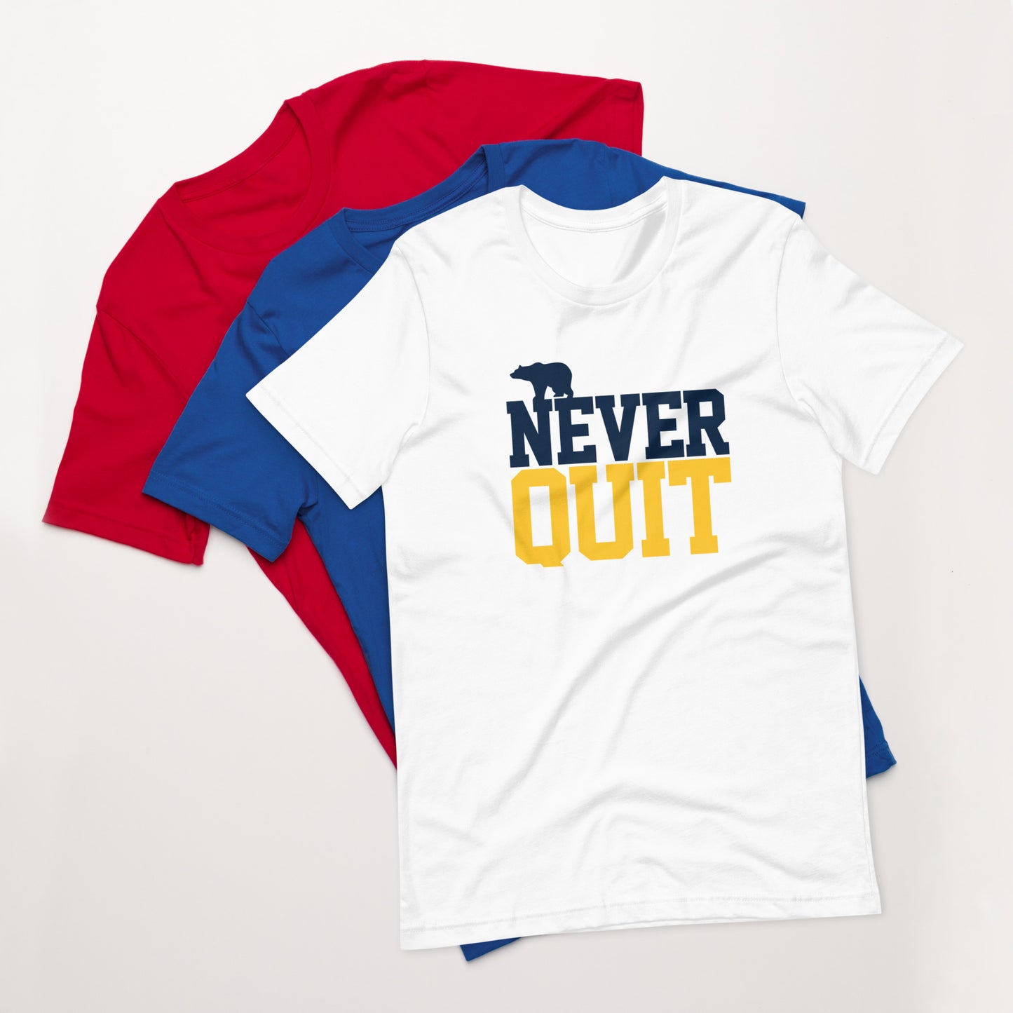 Never Quit Blue & Gold Unisex t-shirt